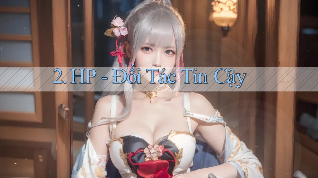 2. HP - Đối Tác Tin Cậy