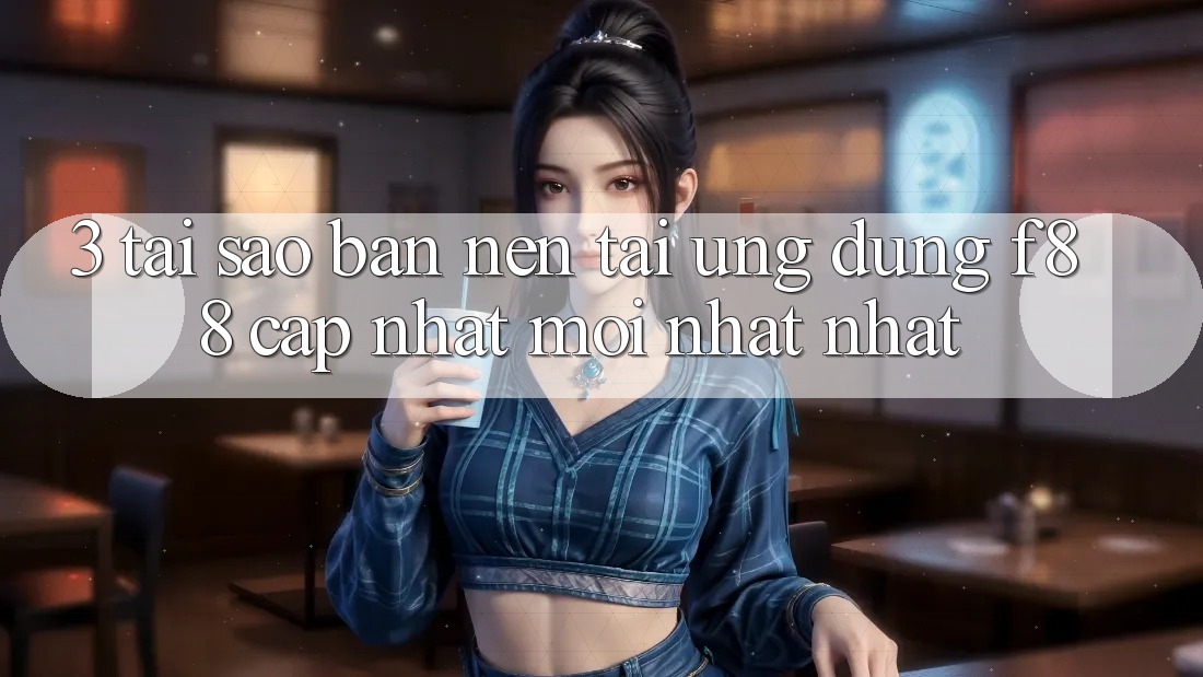 3. Tại Sao Bạn Nên Tải Ứng dụng f88 Cập Nhật Mới nhất Nhất? 3. Tại Sao Bạn Nên Tải Ứng dụng f88 Cập Nhật Mới nhất Nhất?
