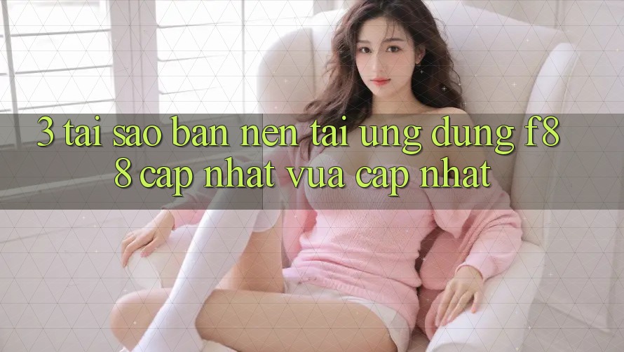 3. Tại Sao Bạn Nên Tải Ứng dụng f88 Cập Nhật Vừa cập nhật? 3. Tại Sao Bạn Nên Tải Ứng dụng f88 Cập Nhật Vừa cập nhật?