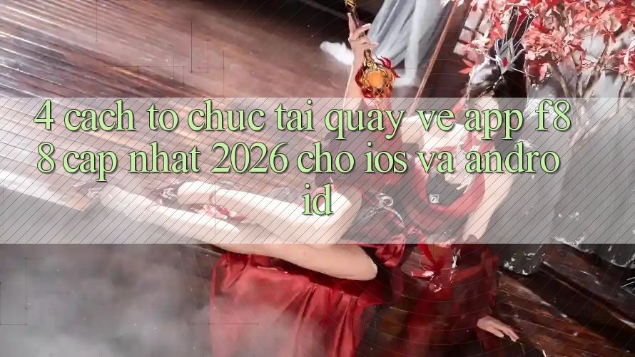 4. Cách tổ chức Tải quay về App f88 Cập Nhật 2026 Cho iOS Và Android 4. Cách tổ chức Tải quay về App f88 Cập Nhật 2026 Cho iOS Và Android