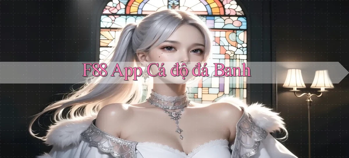 f88 app cá độ đá banh