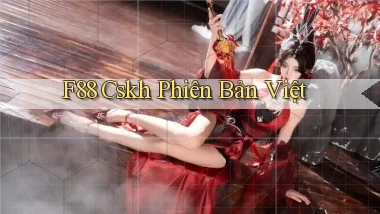 f88 cskh phiên bản việt